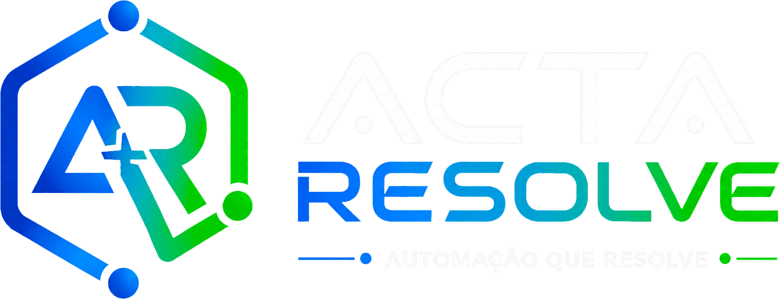 Acta Resolve — automação que resolve